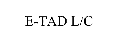 E-TAD L/C