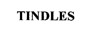 TINDLES