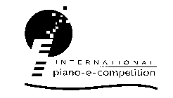 E INTERNATIONAL PIANO-E-COMPETITION