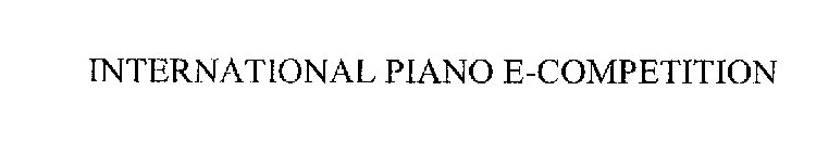 INTERNATIONAL PIANO E-COMPETITION