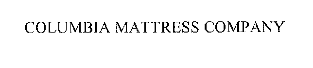 COLUMBIA MATTRESS COMPANY