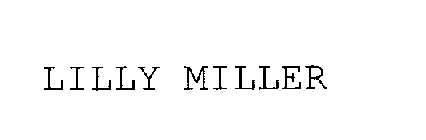 LILLY MILLER
