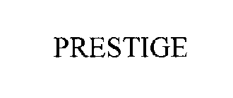 PRESTIGE