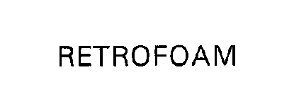 RETROFOAM