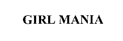 GIRL MANIA