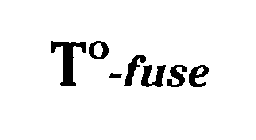 T°-FUSE