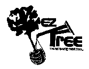 E-Z TREE