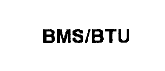 BMS/BTU