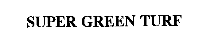 SUPER GREEN TURF