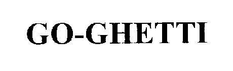GO-GHETTI