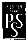 PSS PLUS SIZE SPECIALIST