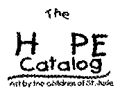 THE HOPE CATALOG ART BY THE CHILDREN OFST. JUDE