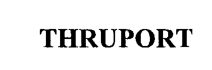 THRUPORT