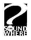 SOUND WHERE INSIDE