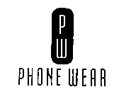 PW PHONE WEAR & DEVICE