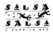 SALSA SALSA A BURRITO BAR