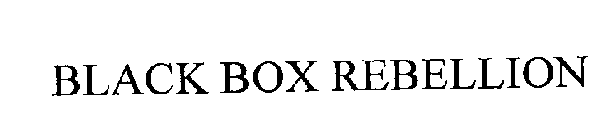 BLACK BOX REBELLION