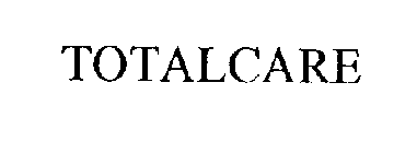 TOTALCARE