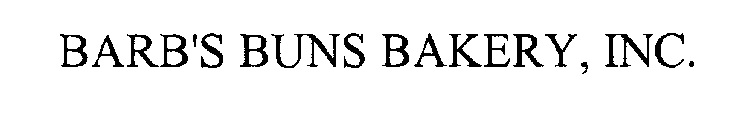 BARB'S BUNS BAKERY, INC.