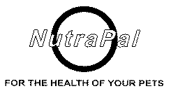 NUTRAPAL FOR THE HEALTH OF YOUR PETS