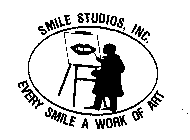 SMILE STUDIOS, INC. EVERY SMILE A WORK OF ART