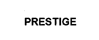 PRESTIGE