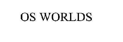 OS WORLDS