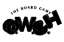 O.W.C.H THE BOARD GAME