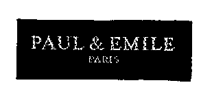 PAUL & EMILE PARIS