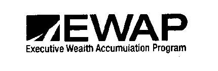 EWAP EXECUTIVE WEALTH ACCUMULATION PROGRAM