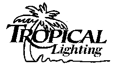 TROPICAL LIGHTING