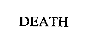 DEATH