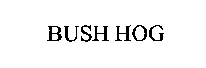 BUSH HOG