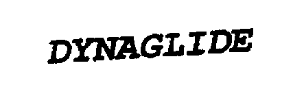 DYNAGLIDE