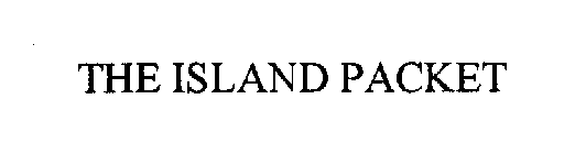 THE ISLAND PACKET