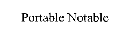 PORTABLE NOTABLE