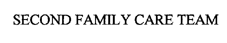 SECOND FAMILY CARE TEAM