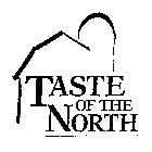 TASTE OF THE NORTH
