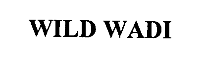 WILD WADI