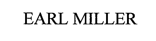 EARL MILLER