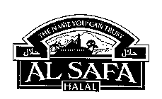 THE NAME YOU CAN TRUST AL SAFA HALAL