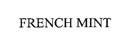 FRENCH MINT