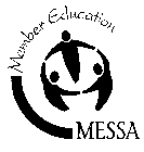 MESSA MEMBER EDUCATION