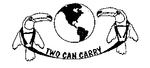 TWO CAN CARRY