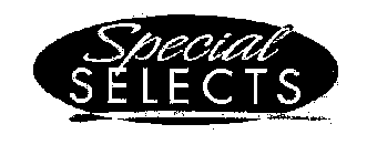SPECIAL SELECTS