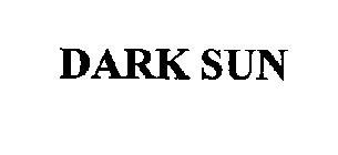 DARK SUN
