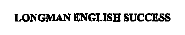 LONGMAN ENGLISH SUCCESS
