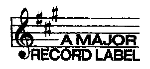 A MAJOR RECORD LABEL