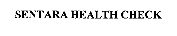 SENTARA HEALTH CHECK