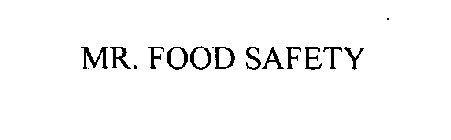 MR. FOOD SAFETY